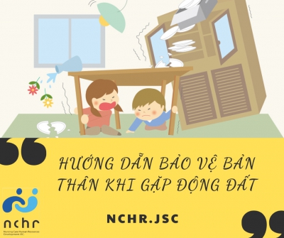 HƯỚNG DẪN BẢO VỆ BẢN THÂN KHI GẶP ĐỘNG ĐẤT Ở NHẬT