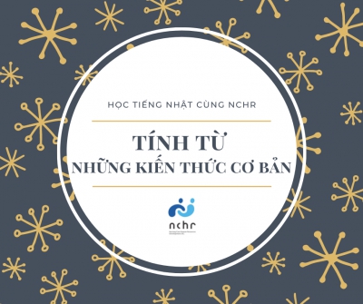 [N5] Tính từ – Những kiến thức cơ bản