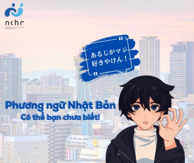 PHƯƠNG NGỮ NHẬT BẢN - CÓ THỂ BẠN CHƯA BIẾT